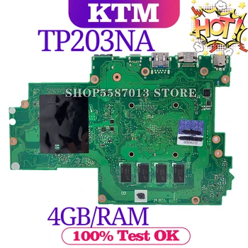 Pentru ASUS TP203NA/TP203NAH/TP203N laptop placa de baza placa de baza de test OK N4200/CPU 4GB/RAM