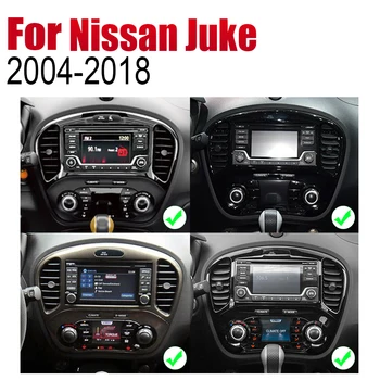 Pentru Nissan Juke 2004~2018 Mașină Android Sistem Multimedia cu Ecran de Radio Stereo Auto Jucător de Navigație GPS, WIFI, Bluetooth